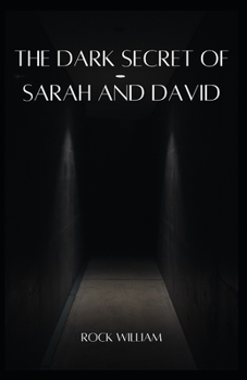 Paperback The Dark Secret of Sarah and David Book