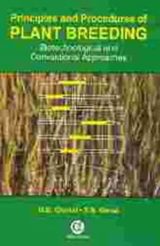 Hardcover Principles and Procedures of Plant Breeding: Biotechnological and Conventional Approaches Book