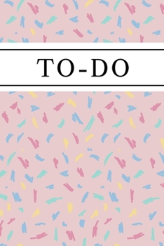 To-Do: Work Task Checklist School Home Office Time Management A Daily Goal Setting Planner and Organizer with Inspirational Motivational Quotes Journal, To Do List Notebook, Checkboxes