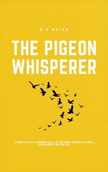 Paperback The Pigeon Whisperer Book