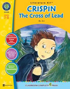 Perfect Paperback Crispin: The Cross of Lead - Literature Kit Gr. 7-8 - Classroom Complete Press (Literature Kits Grades 7-8) Book