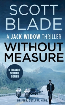 Without Measure - Book #4 of the Jack Widow