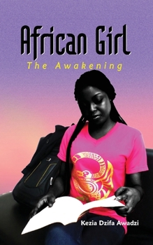 Paperback African Girl: The Awakening Book