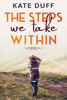 Paperback The Steps We Take Within: Year One Book