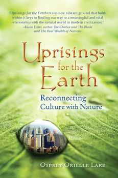 Paperback Uprisings for the Earth: Reconnecting Culture with Nature Book