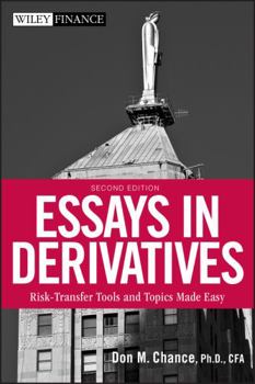 Hardcover Essays in Derivatives: Risk-Transfer Tools and Topics Made Easy Book