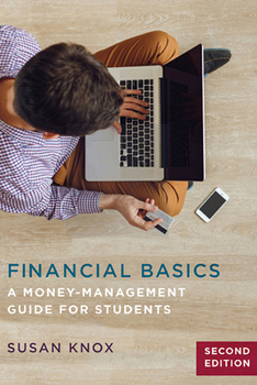 Paperback Financial Basics: A Money-Management Guide for Students Book