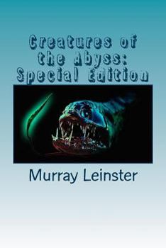 Paperback Creatures of the Abyss: Special Edition Book