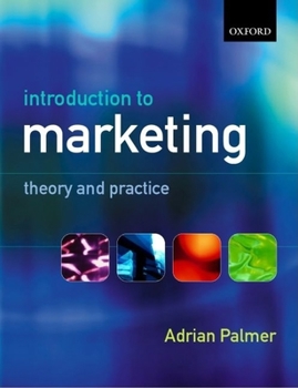 Paperback Introduction to Marketing: Theory and Practice Book