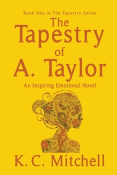 Paperback The Tapestry of A. Taylor Book