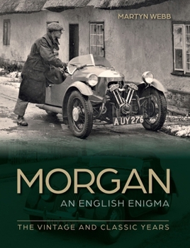 Hardcover Morgan - The English Enigma: The Vintage and Classic Years Book