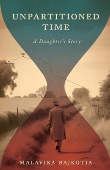 Paperback Unpartitioned Time: A Daughter's Story Book
