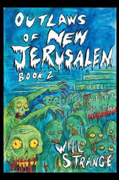 Hardcover Outlaws of New Jerusalem: Book 2, Wasteland Book