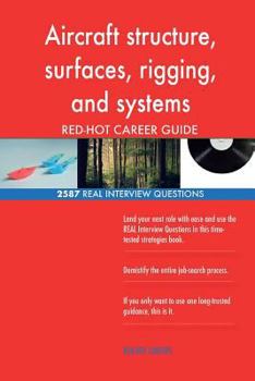 Paperback Aircraft structure, surfaces, rigging, and systems assembler RED-HOT Career; 258 Book