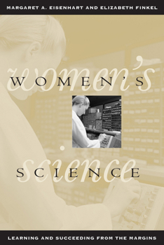 Paperback Women's Science: Learning and Succeeding from the Margins Book