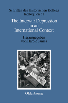 Hardcover The Interwar Depression in an International Context [German] Book