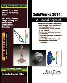 Paperback SolidWorks 2014: A Tutorial Approach Book