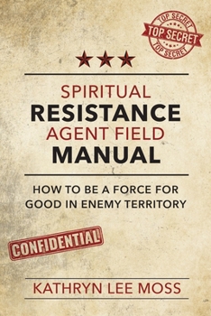Paperback Spiritual Resistance Agent Field Manual Book