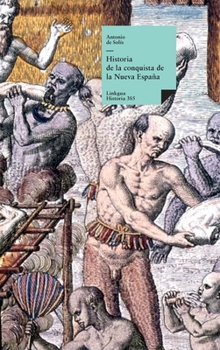 Hardcover Historia de la conquista de la Nueva España [Spanish] Book