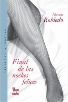 Paperback Final de las noches felices Book