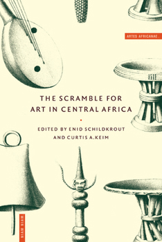 Paperback The Scramble for Art in Central Africa Book