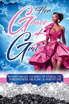 Paperback Her Grace & Grit Book