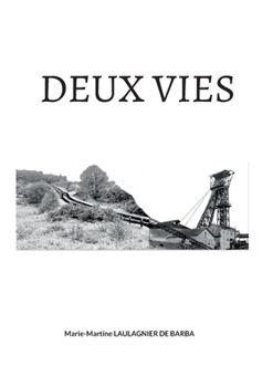 Paperback Deux vies [French] Book