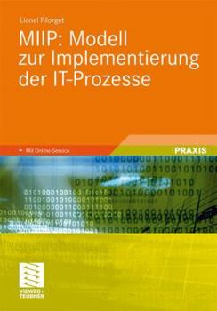 Paperback Miip: Modell Zur Implementierung Der It-Prozesse [German] Book