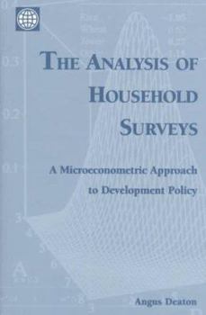Paperback The Analysis of Household Surveys: A Microeconometric Approach to Development Policy Book