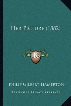 Paperback Her Picture (1882) Book