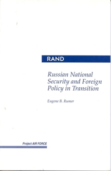 Paperback Russian National Security and Foreign Policy in Transition Book