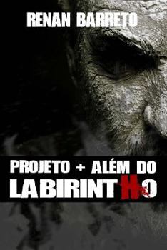 Paperback Projeto + Além do Labirintho [Portuguese] Book