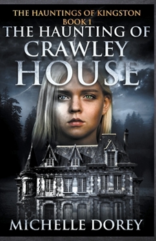 Paperback The Haunting of Crawley House Book