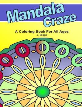 Paperback MANDALA Craze: A Coloring Book for All Ages Book