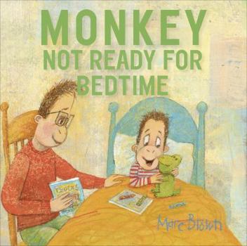 Hardcover Monkey: Not Ready for Bedtime Book