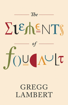 Paperback The Elements of Foucault: Volume 55 Book