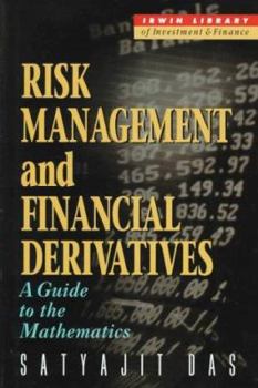 Hardcover Risk Management & Financial Derivatives: A Guide to the Mathematics Book