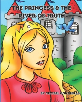 The Princess & The River of Truth