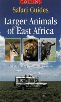 Paperback Larger Animals of East Africa Book