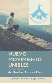 Paperback Nuevo Movimiento Unibles: Primeros Pasos [Spanish] Book
