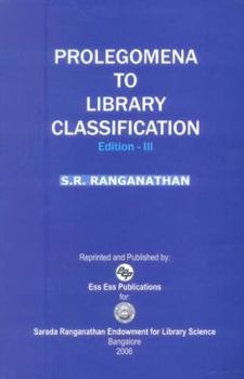 Hardcover Prolegomena to Library Classification: (edition III) Book
