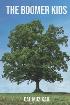 Paperback The Boomer Kids Book