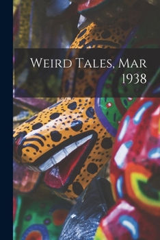 Paperback Weird Tales, Mar 1938 Book