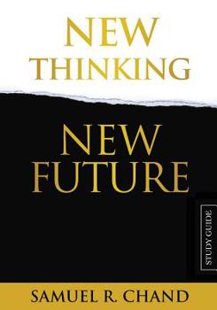 Paperback New Thinking, New Future - Study Guide Book