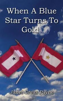 Hardcover When A Blue Star Turns to Gold Book