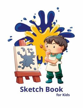 Paperback Sketch Book for Kids: Musing Artist (8.5 X 11 - 200 Pages/100 Sheets - Sketch and Write Pages) Book