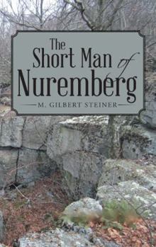 Paperback The Short Man of Nuremberg Book