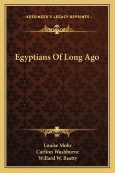 Paperback Egyptians Of Long Ago Book