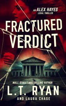 Paperback Fractured Verdict (Alex Hayes Legal Thrillers) Book