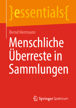 Paperback Menschliche Überreste in Sammlungen [German] Book